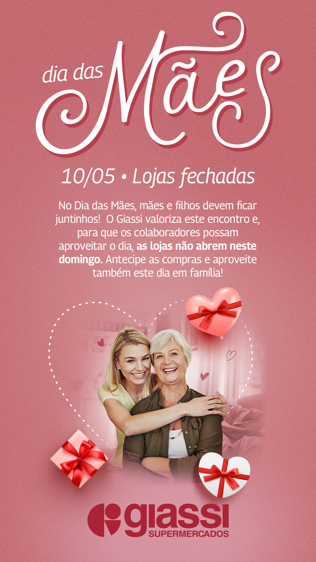 Giassi fechado no Dia das Mães 