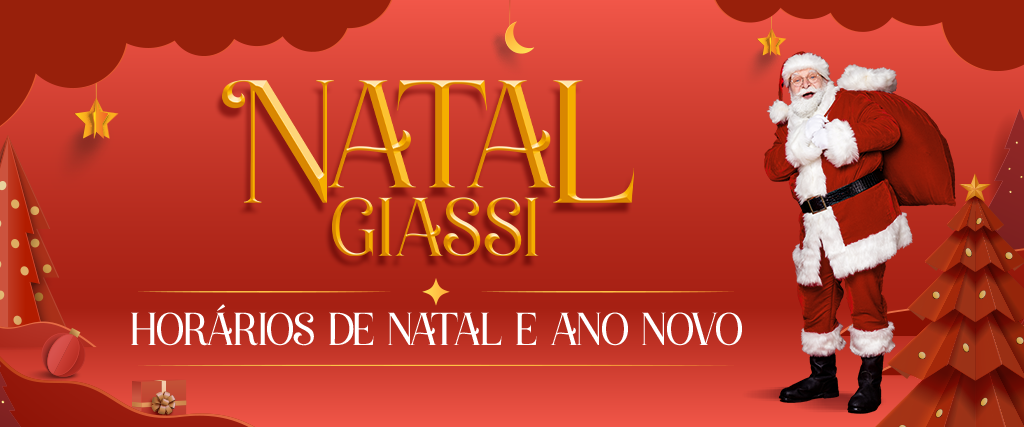 Horários do Giassi | Natal e Ano Novo 2023