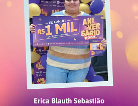 Ganhadores Aniversário Giassi - Giassi Criciúma Av. Centenário