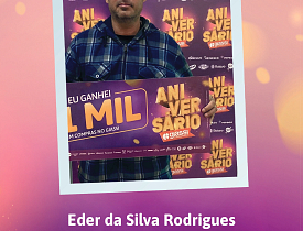 Ganhadores Aniversário Giassi - Giassi Criciúma Santa Bárbara
