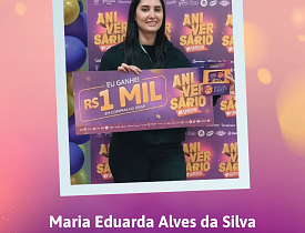 Ganhadores Aniversário Giassi - Giassi Criciúma Santa Bárbara