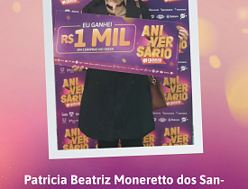 Ganhadores Aniversário Giassi - Giassi Criciúma Santa Bárbara