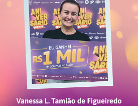 Ganhadores Aniversário Giassi - Giassi Joinville América