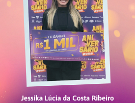 Ganhadores Aniversário Giassi - Giassi Joinville América