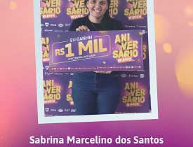 Ganhadores Aniversário Giassi - Giassi Morro da Fumaça