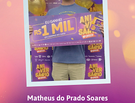 Ganhadores Aniversário Giassi - Giassi São José Campinas
