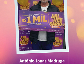 Ganhadores Aniversário Giassi - Giassi São José Campinas