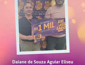 Ganhadores Aniversário Giassi - Giassi Tubarão Vila Moema