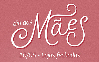 Giassi fechado no Dia das Mães 